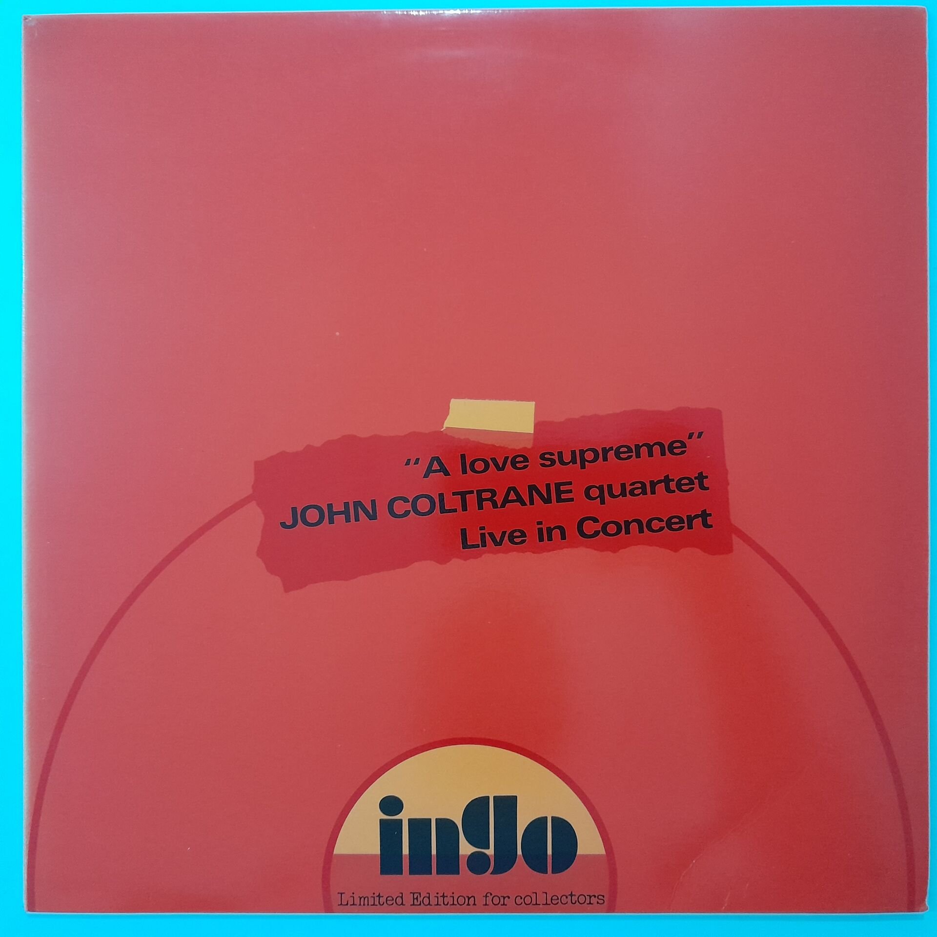 John Coltrane Quartet* – ''A Love Supreme'' Live In Concert