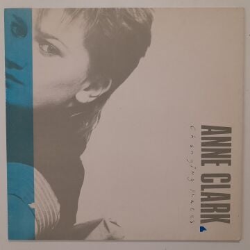 Anne Clark – Changing Places