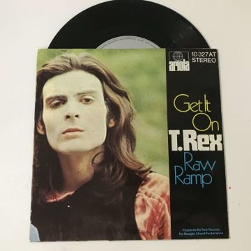 T. Rex – Get It On / Raw Ramp