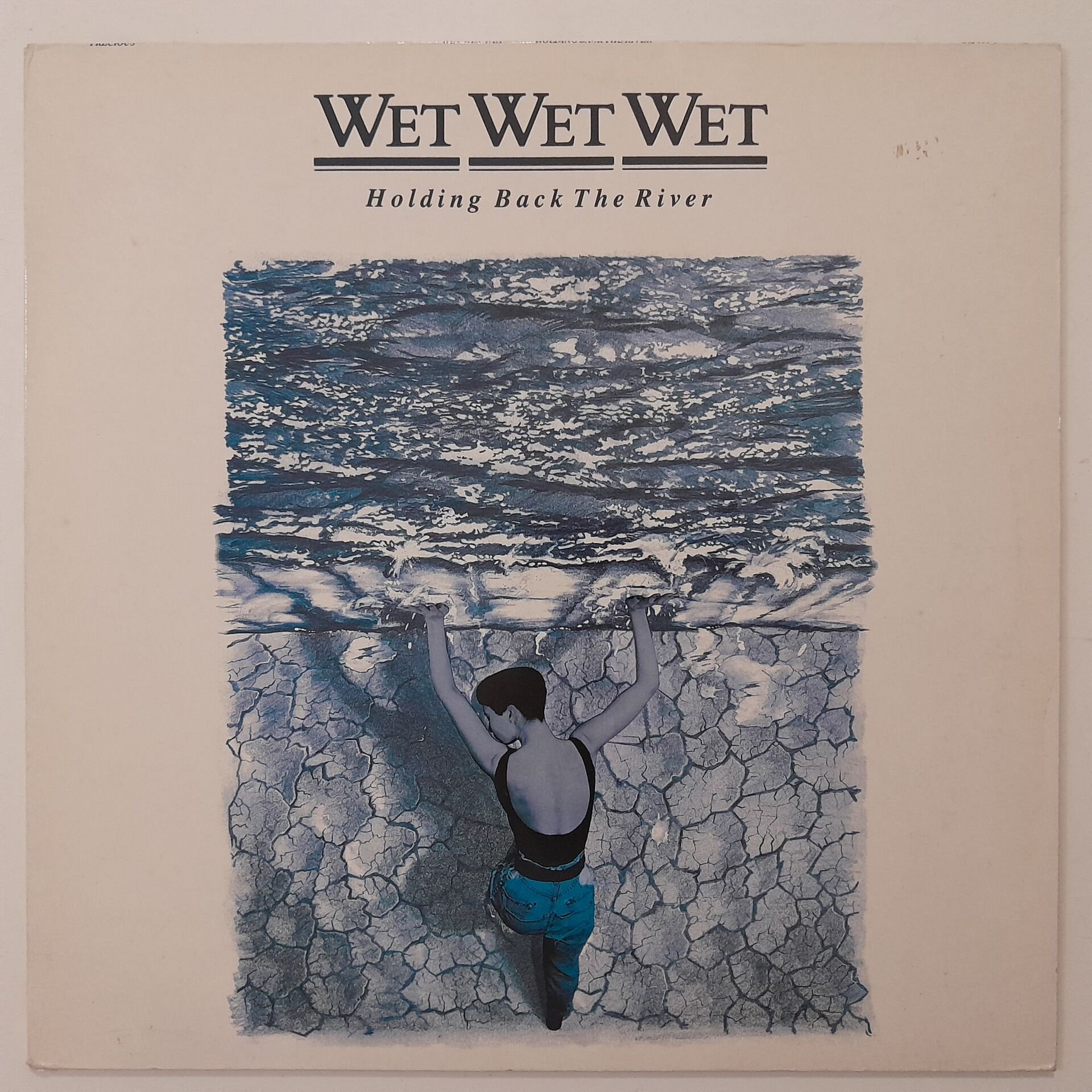 Wet Wet Wet – Holding Back The River