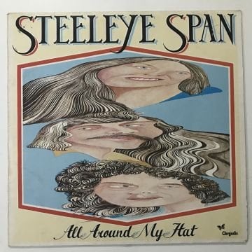 Steeleye Span ‎– All Around My Hat