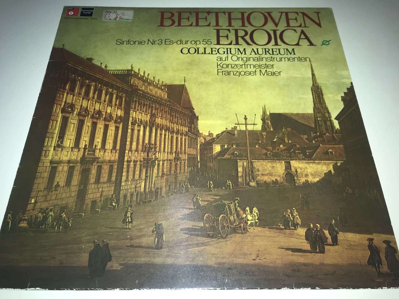 Beethoven - Collegium Aureum, Franzjosef Maier ‎– Symphoniy Nr.3 Es-Dur Op.55 Eroica Auf Originalinstrumenten