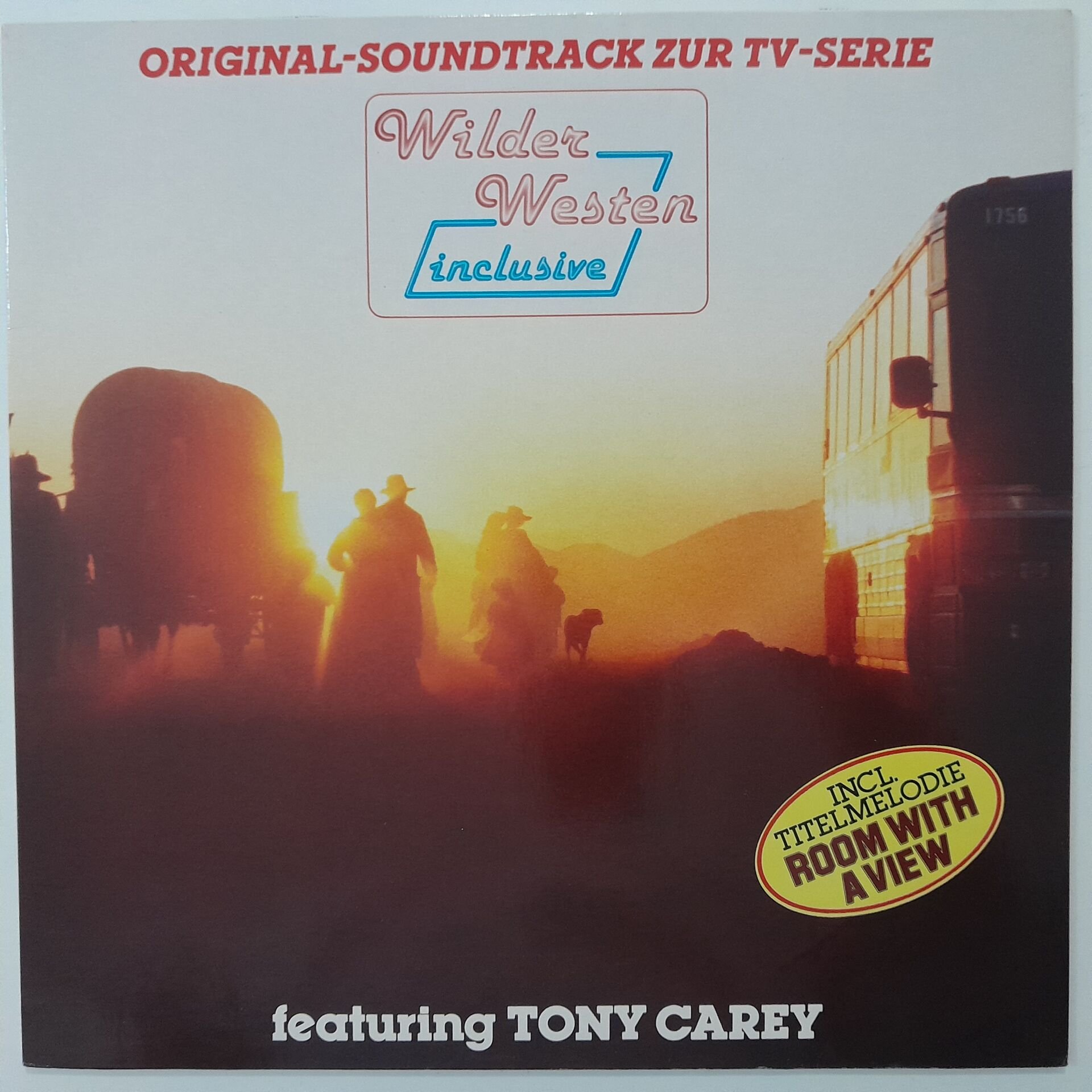 Tony Carey – Wilder Westen Inclusive - Original-Soundtrack Zur TV-Serie