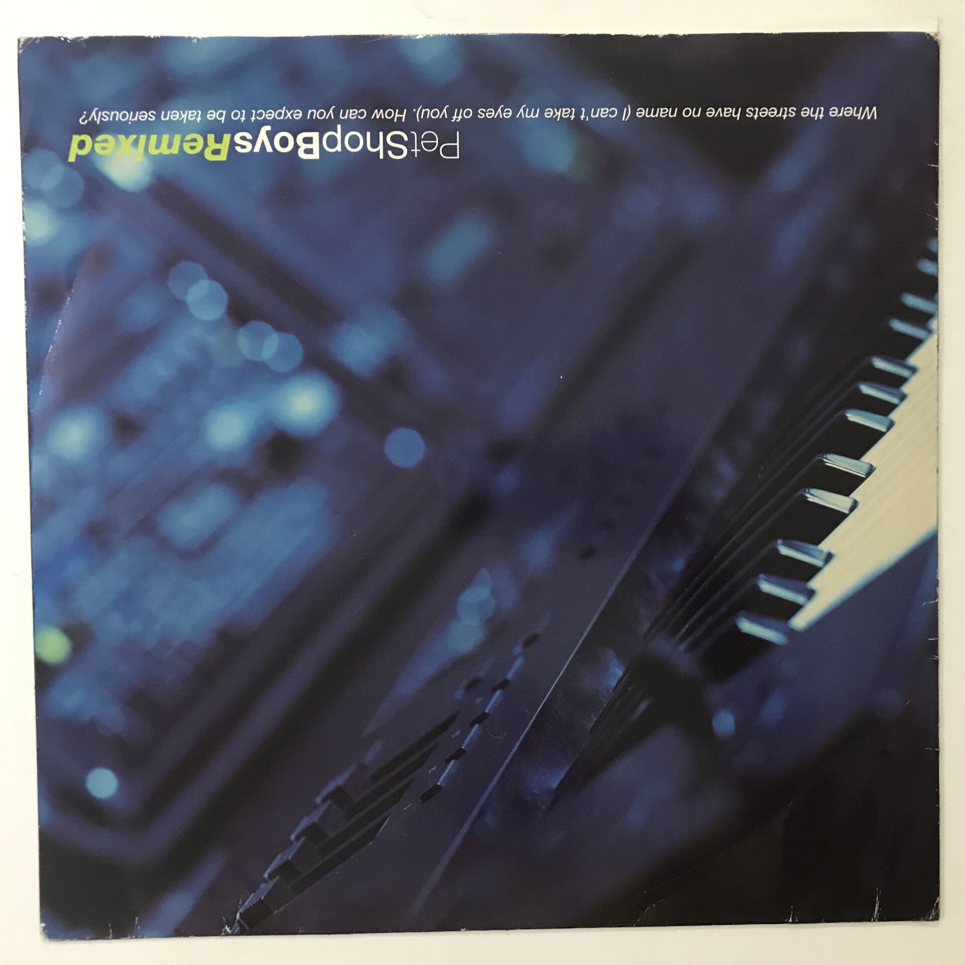 Pet Shop Boys – Where The Streets Have No Name (I Can't Take My Eyes Off You) / How Can You Expect To Be Taken Seriously? (Remixed)