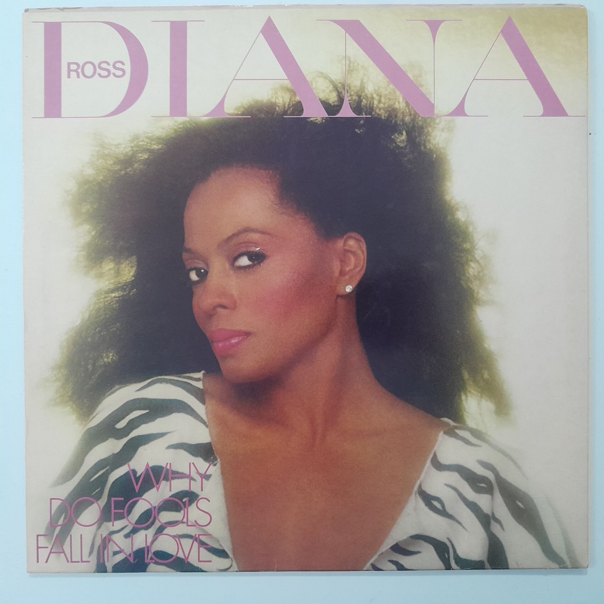 Diana Ross ‎– Why Do Fools Fall In Love