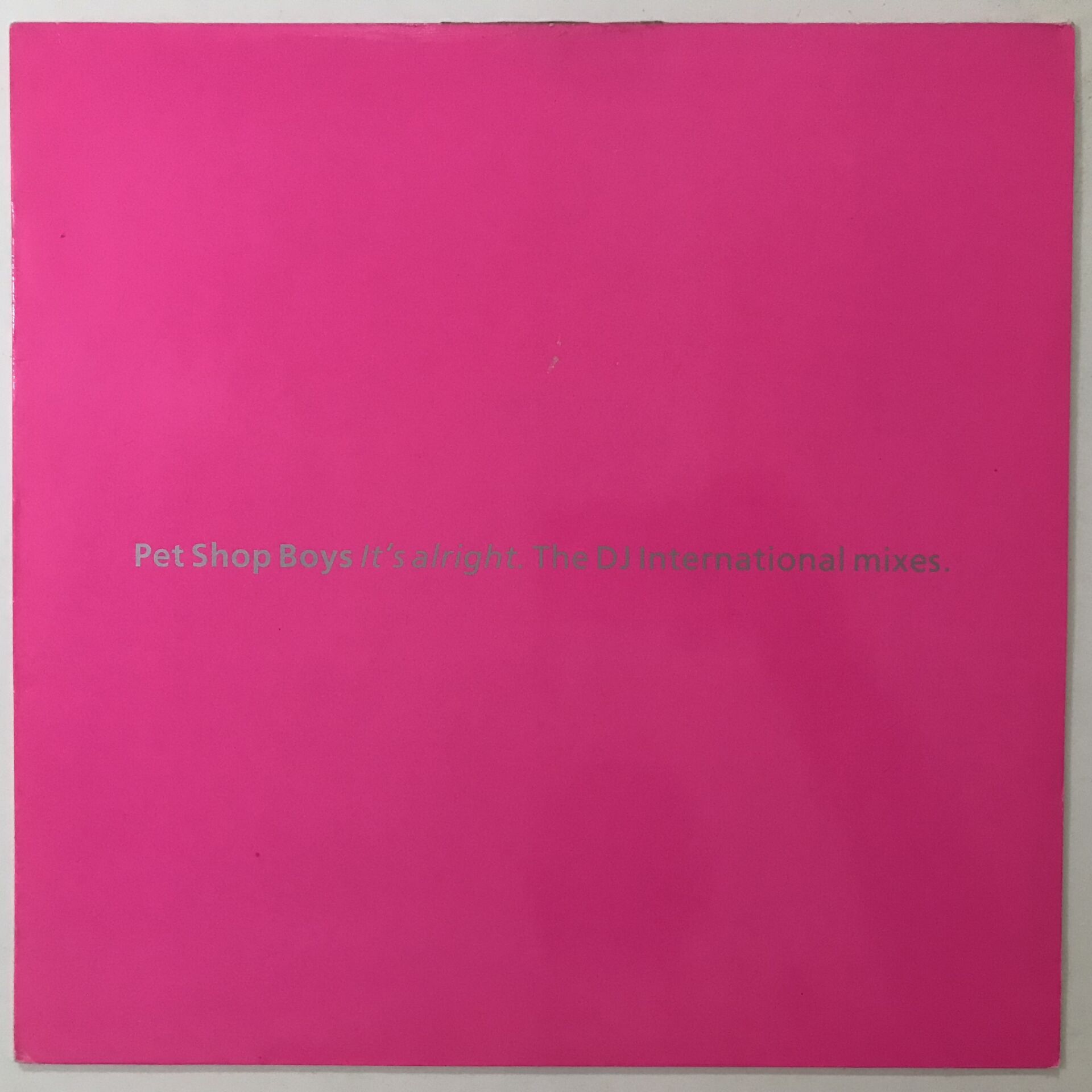 Pet Shop Boys – It's Alright (The DJ International Mixes)