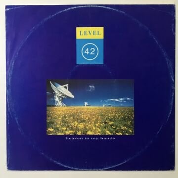 Level 42 – Heaven In My Hands