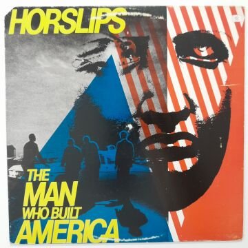 Horslips ‎– The Man Who Built America