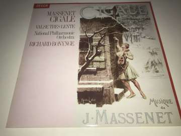 Massenet, National Philharmonic Orchestra, Richard Bonynge – Cigale / Valse Très Lente