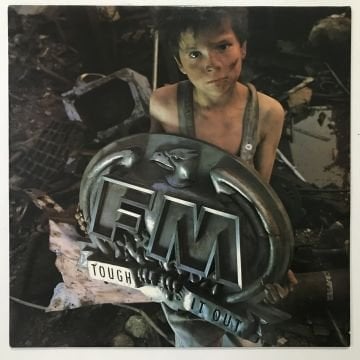 FM – Tough It Out
