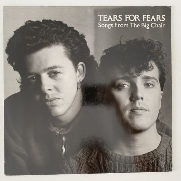 Tears For Fears – Songs From The Big Chair