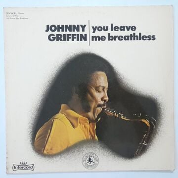 Johnny Griffin – You Leave Me Breathless