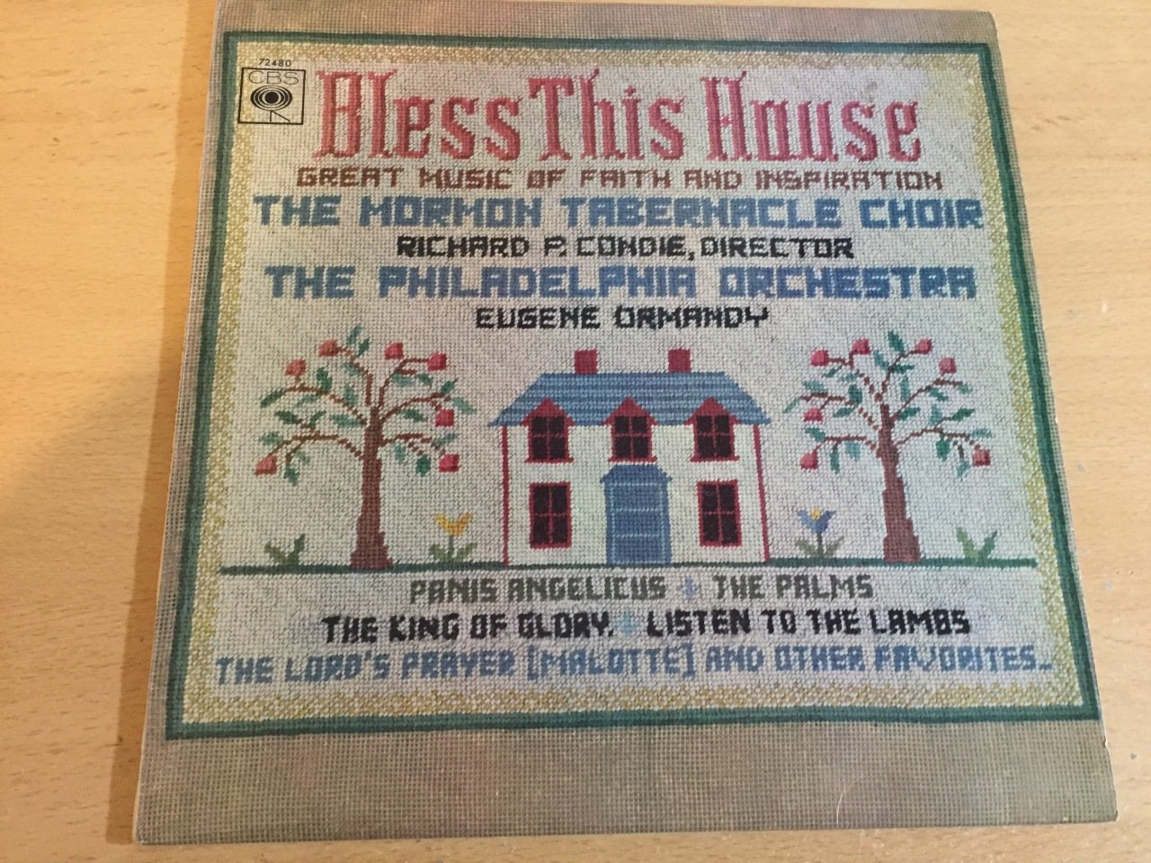 The Mormon Tabernacle Choir, Richard P. Condie, The Philadelphia Orchestra, Eugene Ormandy ‎– Bless This House