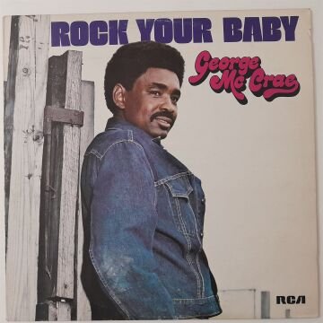 George Mc Crae – Rock Your Baby
