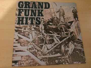 Grand Funk ‎– Grand Funk Hits