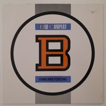 Bad Company – Fame And Fortune