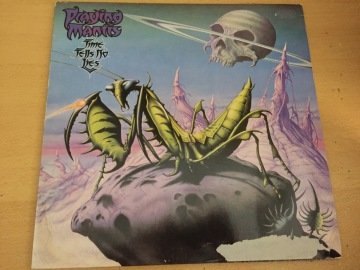Praying Mantis ‎– Time Tells No Lies