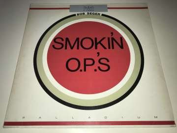 Bob Seger – Smokin' O.P.'S