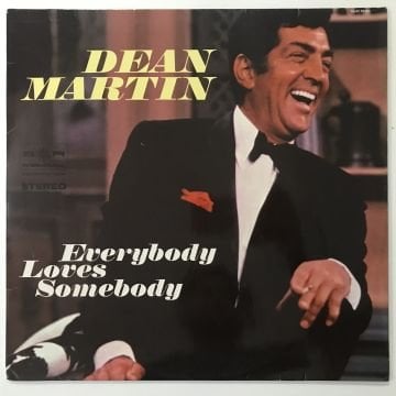 Dean Martin – Everybody Loves Somebody