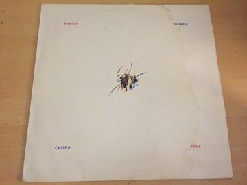 The Pretty Things ‎– Cross Talk