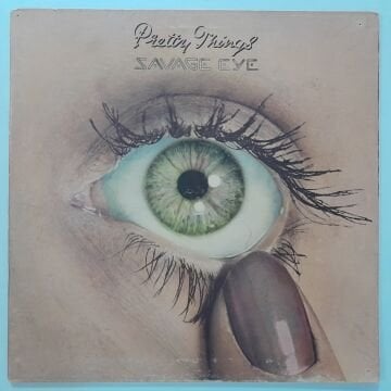 Pretty Things ‎– Savage Eye