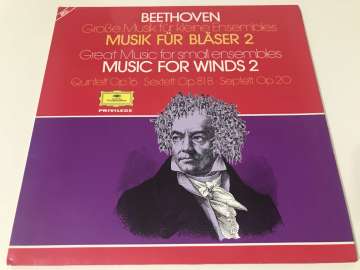 Beethoven – Great Music For Small Ensembles - Music For Winds 2, Quintett Op. 16 - Sextett Op. 81 B - Septett Op. 20 2 LP