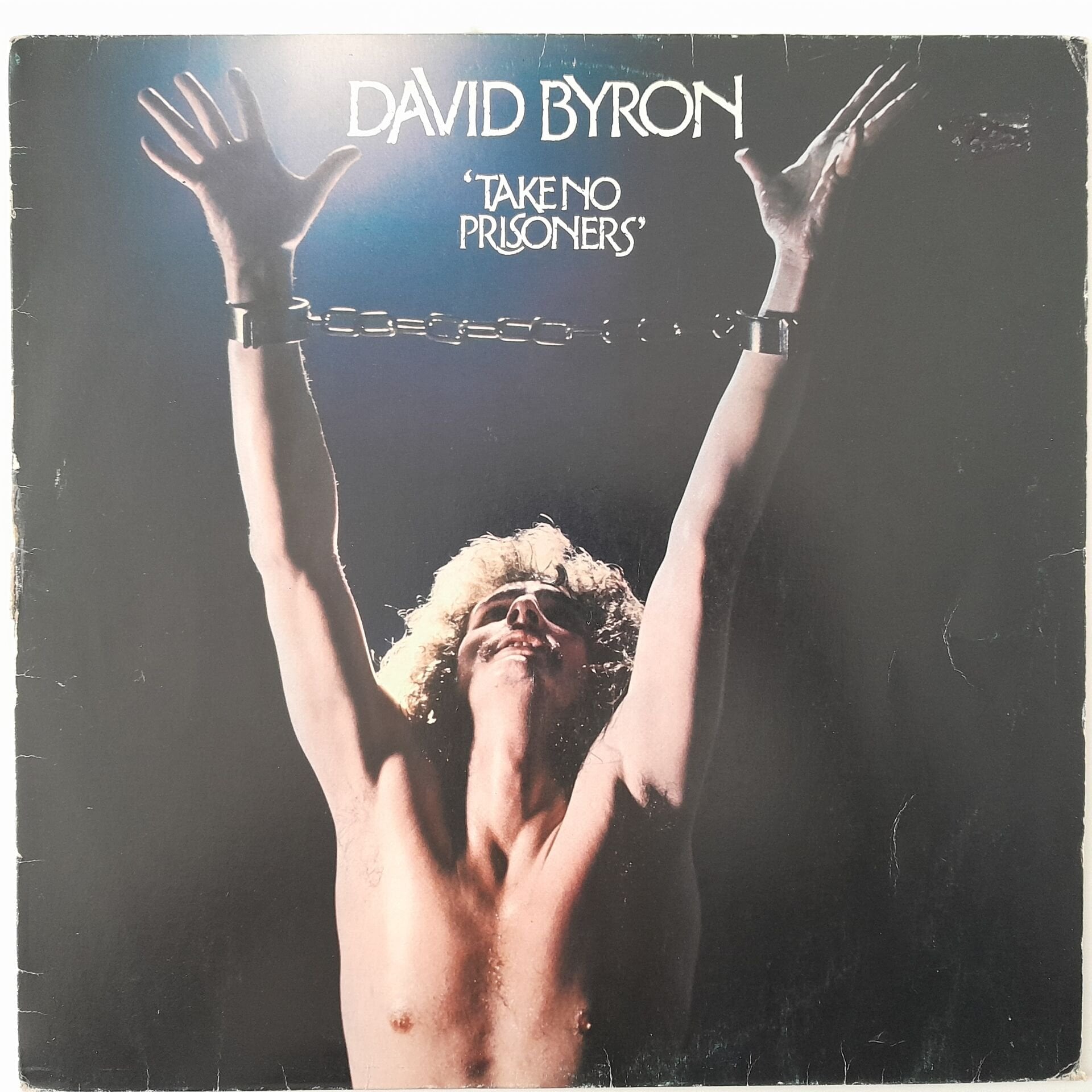 David Byron – Take No Prisoners