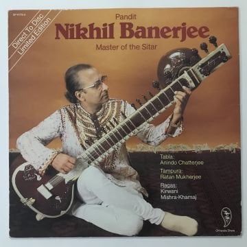 Nikhil Banerjee – Master Of The Sitar