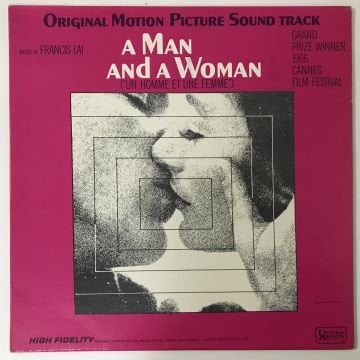 Francis Lai – A Man And A Woman = Un Homme Et Une Femme (Original Motion Picture Soundtrack)