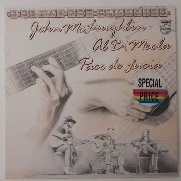 John McLaughlin / Al Di Meola / Paco De Lucía – Friday Night In San Francisco - Passion Grace & Fire 2 LP