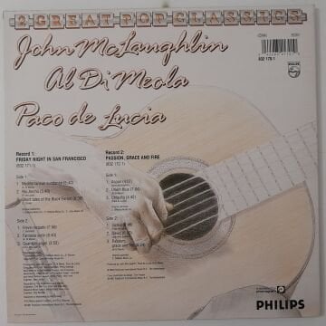 John McLaughlin / Al Di Meola / Paco De Lucía – Friday Night In San Francisco - Passion Grace & Fire 2 LP