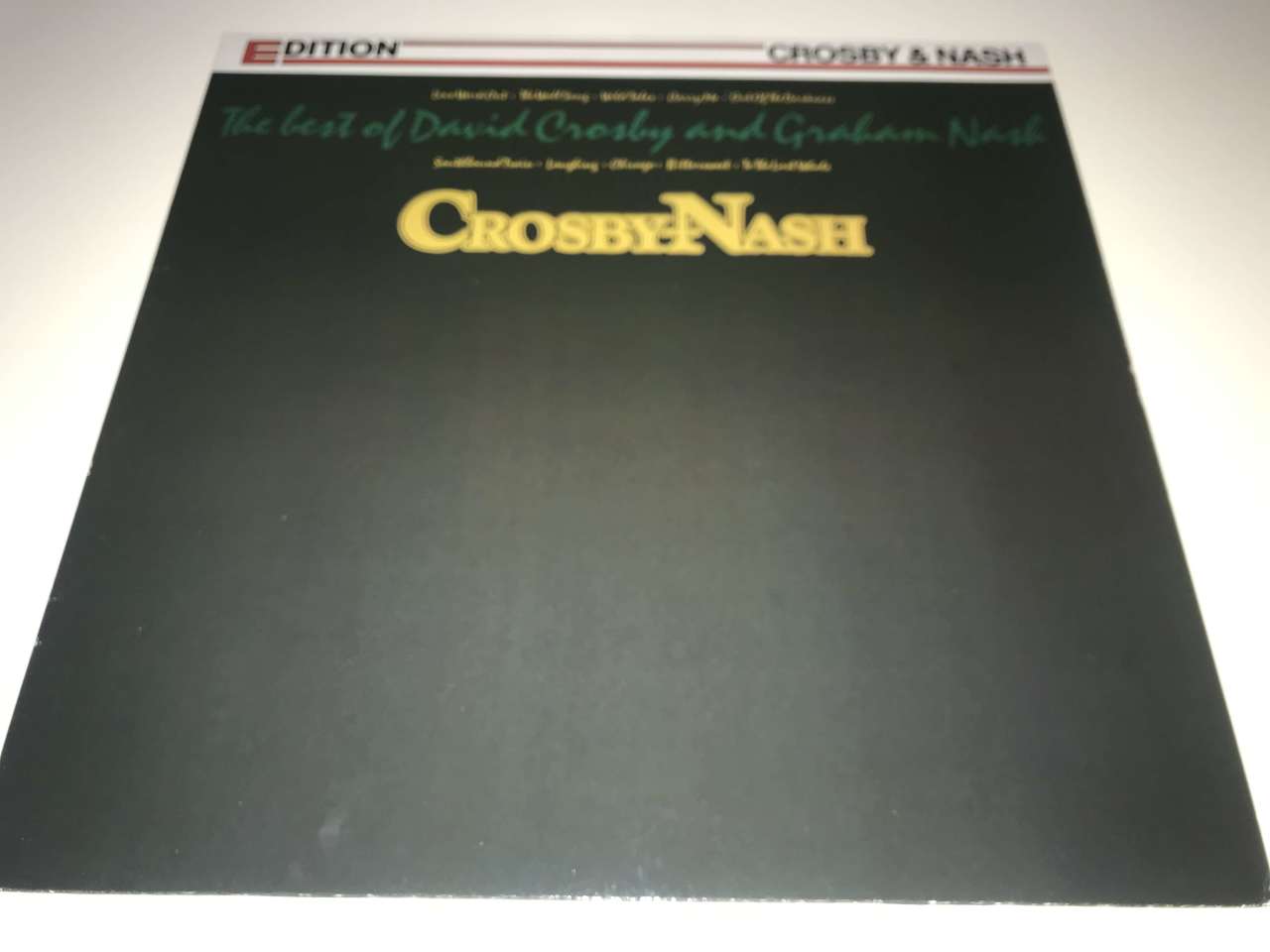 Crosby & Nash ‎– The Best Of David Crosby And Graham Nash