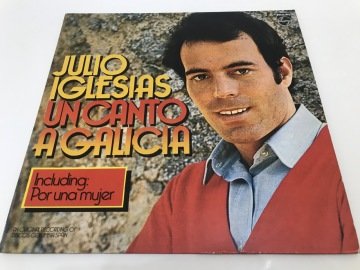 Julio Iglesias ‎– Un Canto A Galicia