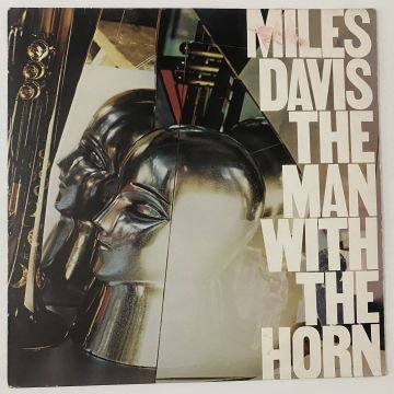 Miles Davis – The Man With The Horn