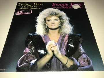 Bonnie Tyler Duet With Todd Rundgren ‎– Loving You's A Dirty Job But Somebody's Gotta Do It