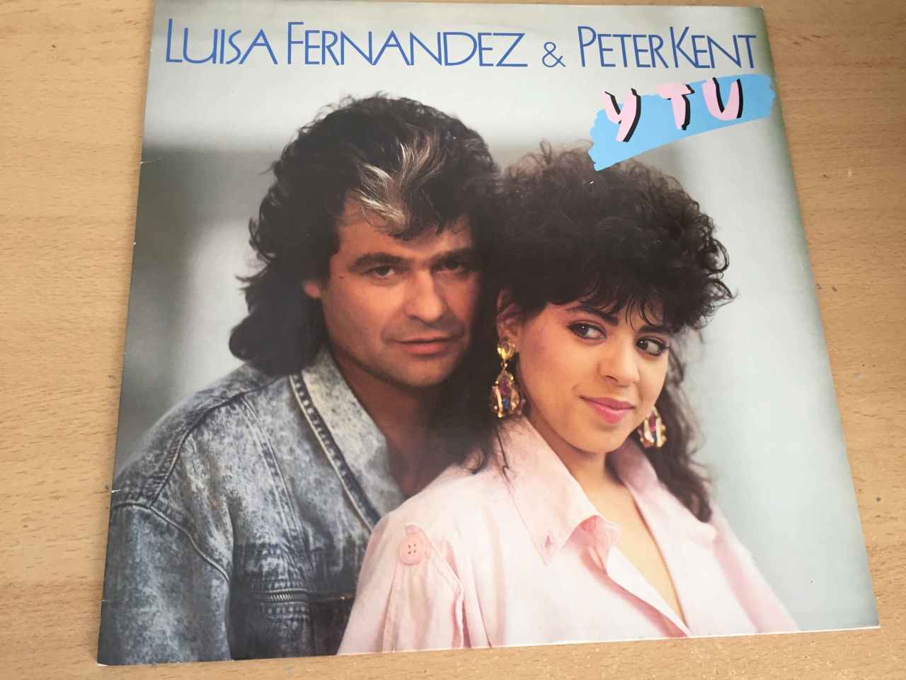 Luisa Fernandez & Peter Kent ‎– Y Tu
