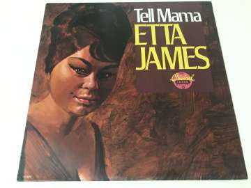 Etta James – Tell Mama