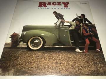 Racey ‎– Smash And Grab