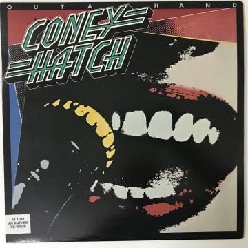 Coney Hatch – Outa Hand