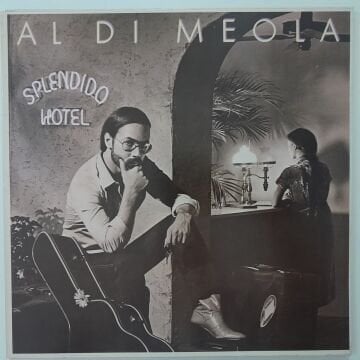 Al Di Meola – Splendido Hotel 2 LP