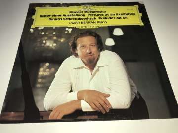 Modest Mussorgsky / Dimitri Schostakowitsch* - Lazar Berman – Bilder Einer Ausstellung • Pictures At An Exhibition / Préludes Op. 34