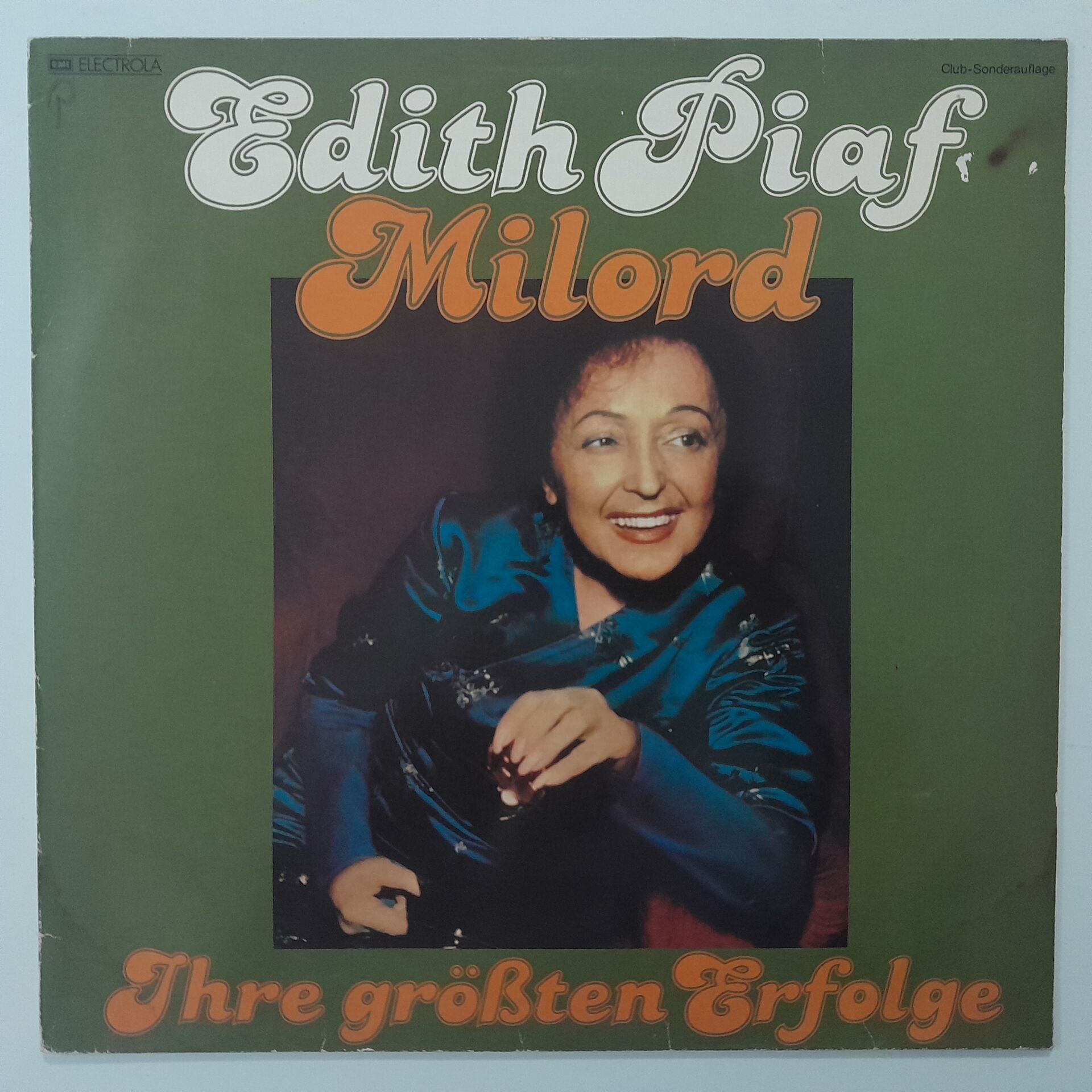 Edith Piaf – Milord - Ihre Größten Erfolge