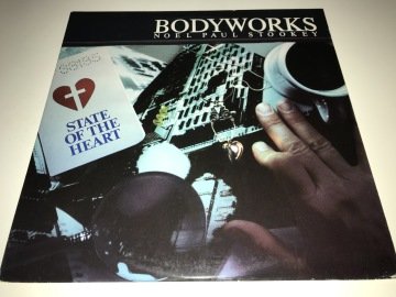 Noel Paul Stookey And The Bodyworks Band ‎– State Of The Heart