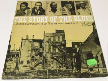 The Story Of The Blues, Vol. 2  2 LP