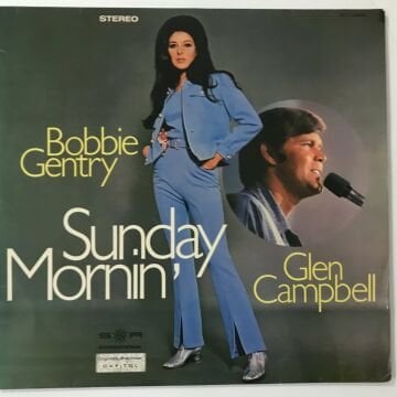 Bobbie Gentry & Glen Campbell ‎– Sunday Mornin'