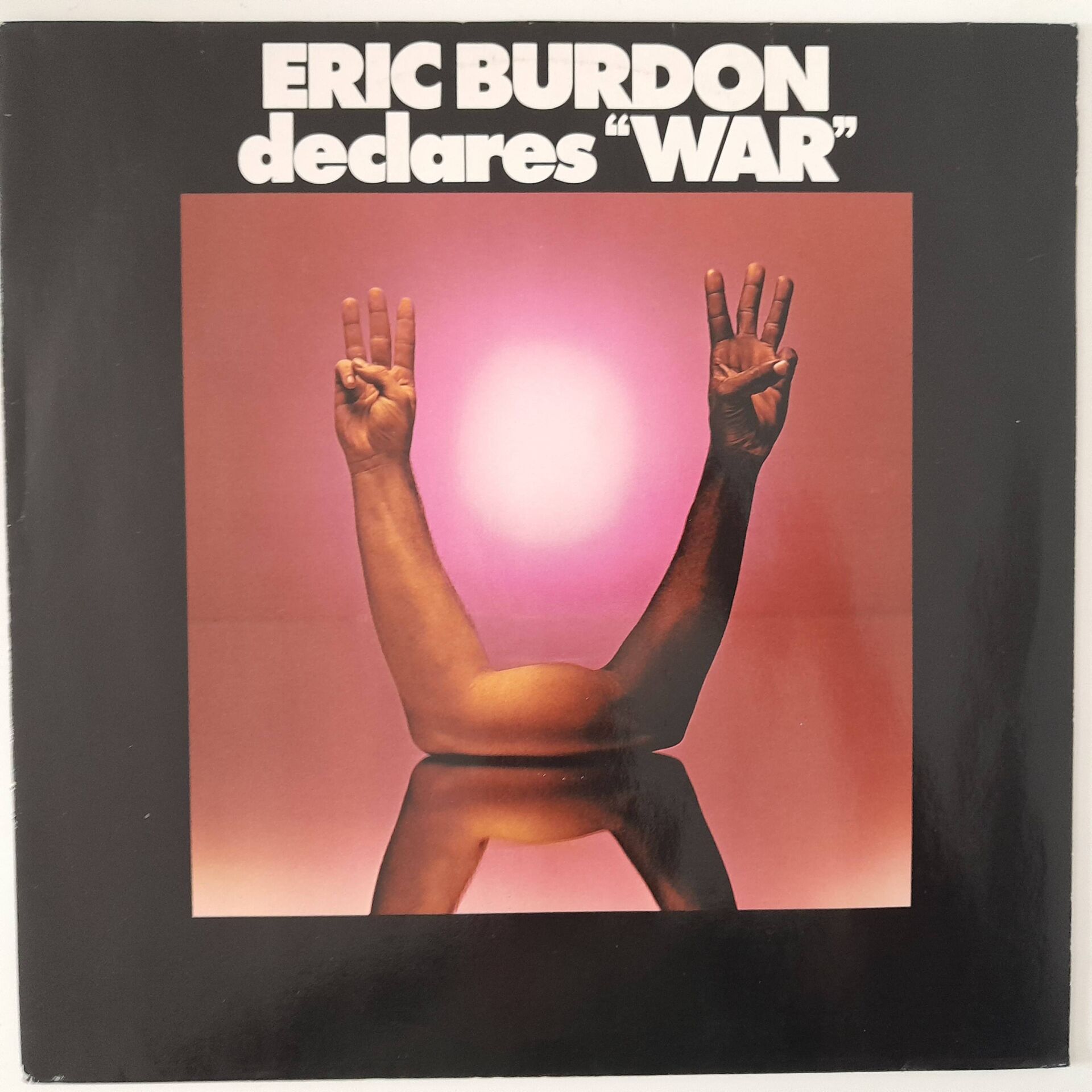 Eric Burdon & War ‎– Eric Burdon Declares ''War''