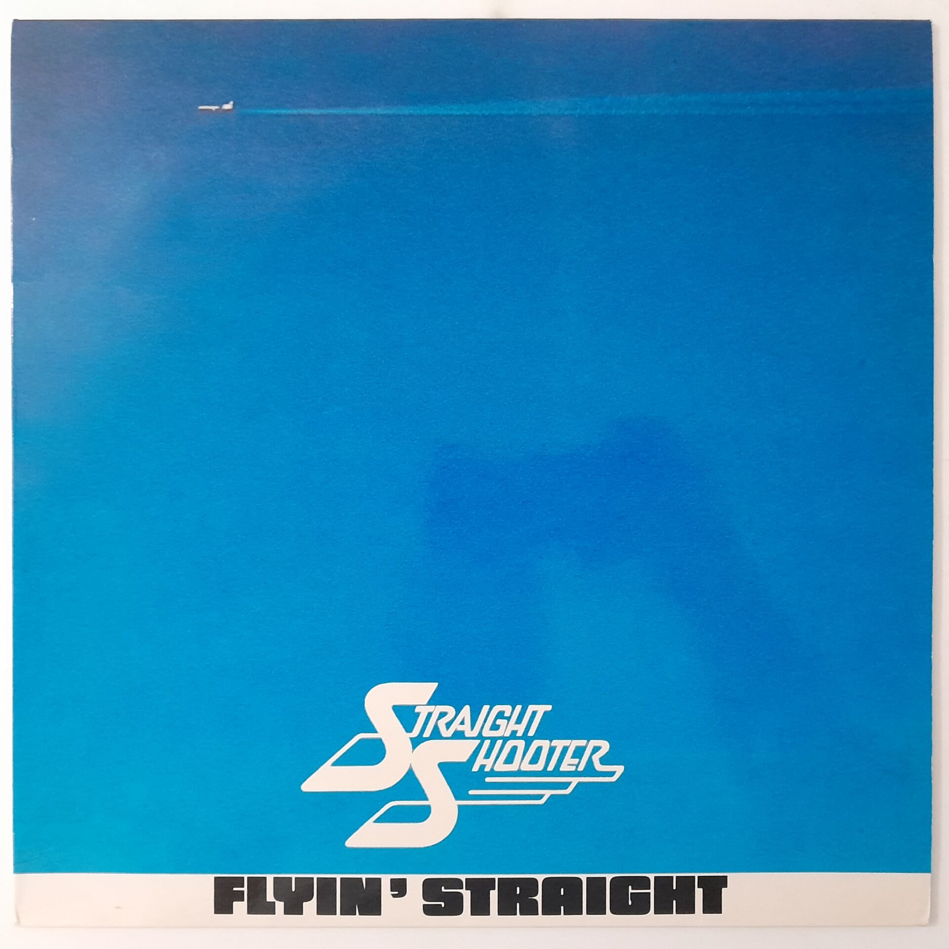 Straight Shooter ‎– Flyin' Straight