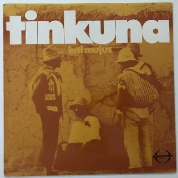 Inti Mujus – Tinkuna