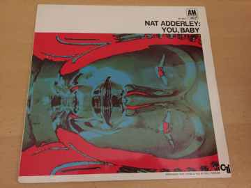 Nat Adderley ‎– You, Baby