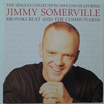 Jimmy Somerville, Bronski Beat And The Communards – 1984/1990 Greatest Hits